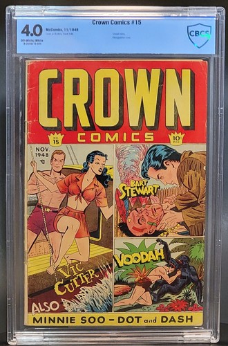 CROWN COMICS #15 4.0 CBCS 1948 VIC CUTTER VOODAH MINNIE-SOO DOT & DASH RARE GGA - Picture 1 of 2