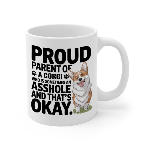 Proud Parent of a Corgi Mug - Funny Dog Mom Dad Gift Mug Cute Gift Ideas Friends - Picture 2 of 2