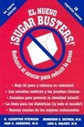 El Nuevo Sugar Busters! by H Leighton Steward, Luis Balart, Sam Andrews, Lewis A Balart, Morrison C Bethea, Samuel S Andrews (Paperback / softback)
