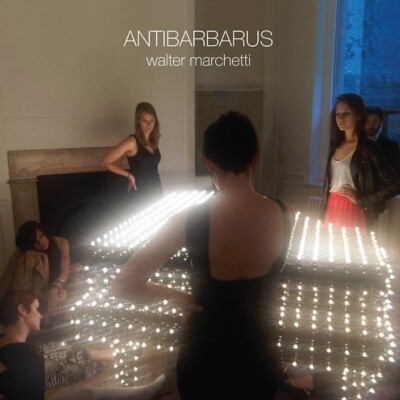 Walter Marchetti - Antibarus 2xLP Fluxus Juan Hidalgo Jose Luis Castillejo
