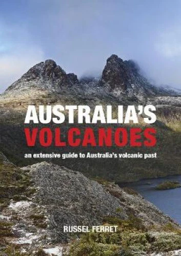 Australia's Volcanoes: A journey of discovery through Ausdtralia's volcanic - Picture 1 of 2