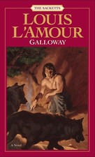 Galloway: The Sacketts by Louis L'Amour (English) Mass Market Paperback Book