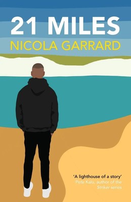 21 Miles | Nicola Garrard | Taschenbuch | Englisch | 2023 | HopeRoad Publishing