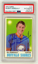 Gilbert Perreault 1970-71 Topps #131 Signed Rookie RC w/ HOF 1990 PSA 10 Auto