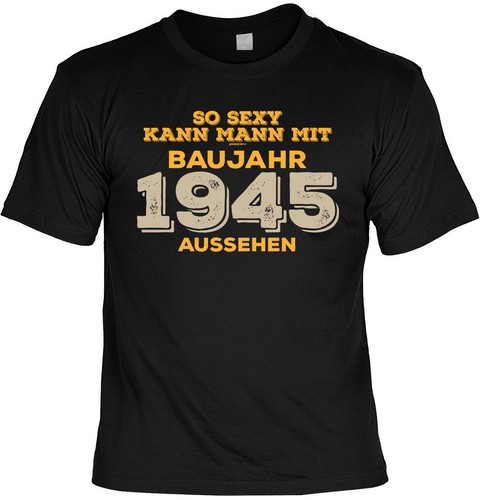 Tshirt Geschenk - Jahrgang 1945 - 80.Geburtstag - 80 Jahre coole Sprüche Motive - Bild 29 von 37