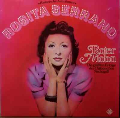 LP Rosita Serrano Roter Mohn - Die Größten Erfolge Der Chilenischen Nachtigall