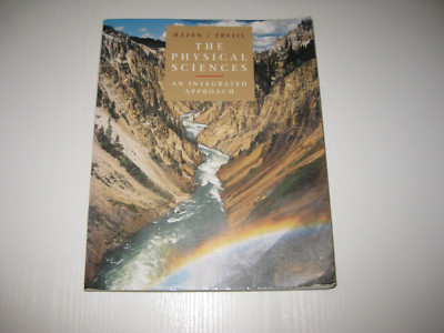 The Physical Sciences: An Integrated Approach , Hazen / Trefil   (1996)