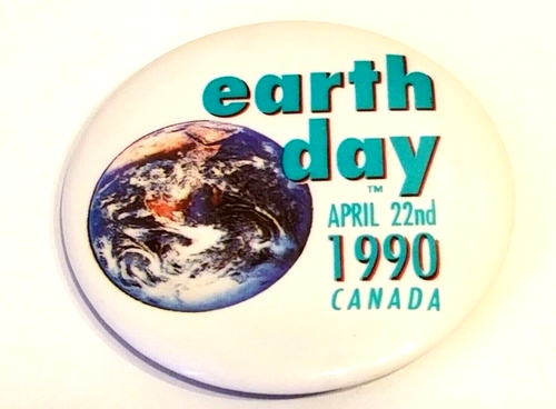 Coleccionable Vintage Botón Retroceso Día de la Tierra 22 de abril de 1990 Canadá - Imagen 2 de 6