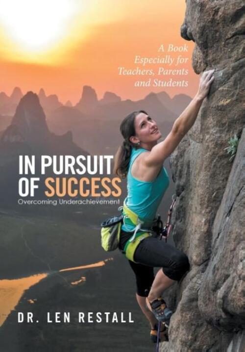 Len Restall | In Pursuit Of Success-overcoming Underachievement | Buch