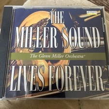 Miller Sound Lives Forever by The Glenn Miller Orchestra/Glenn Miller (CD)