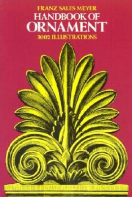 Handbook of Ornament (Dover Pictorial Archive) - Paperback - GOOD