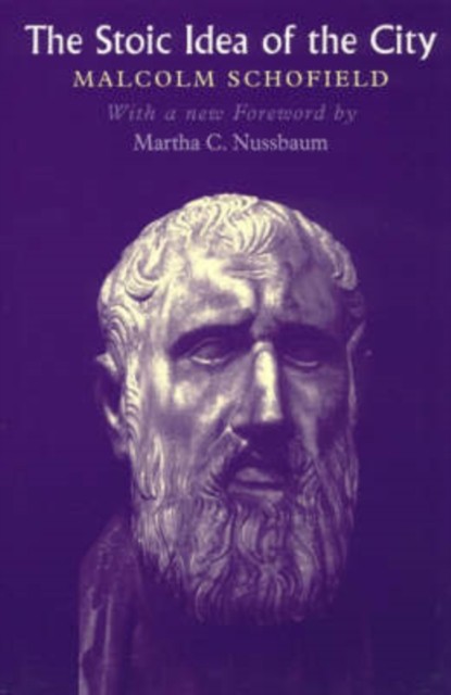 The Stoic Idea of the City by Malcolm Schofield 9780226740065 NEW - Image 2