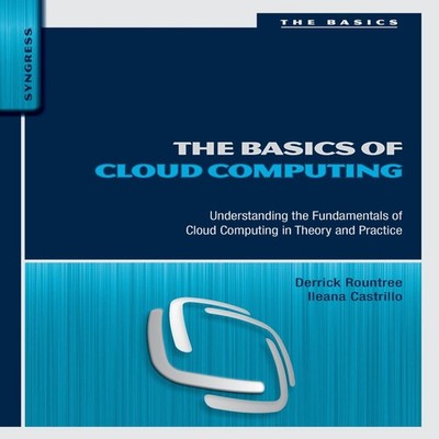 The Basics of Cloud Computing Understanding the Fundamentals of C