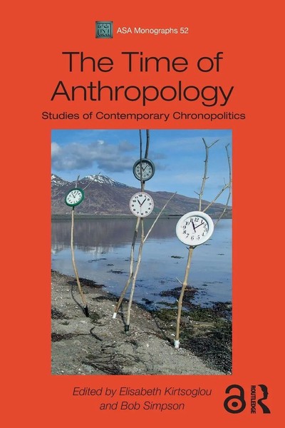 Elisabeth Kirtsoglou (U. A.) | The Time Of Anthropology | Taschenbuch | Englisch-image