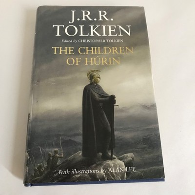 J.R.R. Tolkien: The Children Of Hurin Hardback Harper Collins 2007 1st Edition