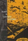 Blacks in Gold Rush California by Rudolph M. Lapp, Richard M. Lapp (Paperback, 1995)