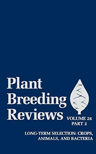 Plant Breeding Reviews V24 Pt2: Long Term Selec, Janick^+
