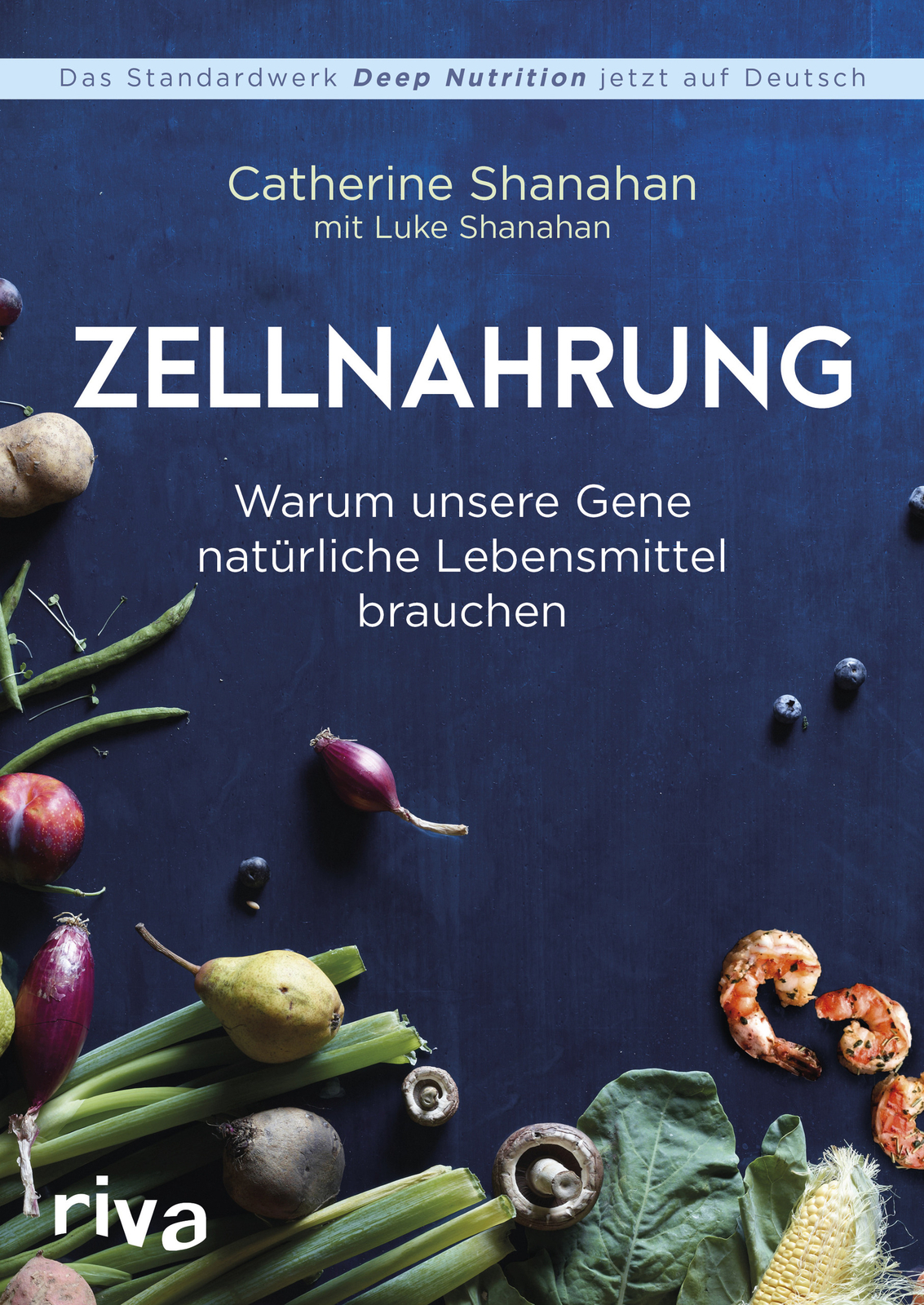 Catherine Shanahan / Zellnahrung