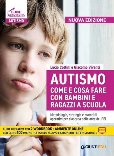 Libri Lucio Cottini / Giacomo Vivanti / Bonci Benedetta - Autismo Come E Cosa Fa