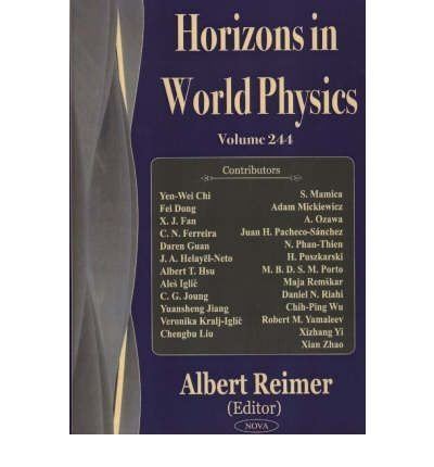 Horizons in World Physics: v. 244 by Albert Reimer (Hardcover)