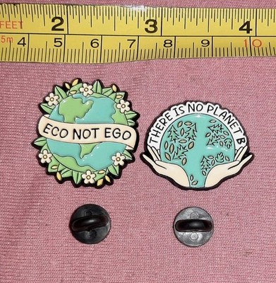 LOT of 2 Environmental Conservation Enamel Pin Eco Not Ego, There Is No Planet B