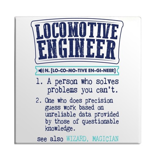 Locomotive Engineer Real Definition Quote Funny Devise Retro Fridge Magnet - Picture 1 of 7