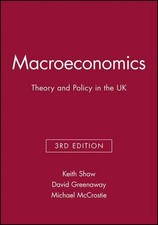 Macroeconomics: Theory and Policy in the UK by Keith Shaw (English) Paperback Bo