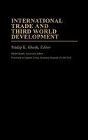 Pradip K. Ghosh | International Trade And Third World Development | Buch (1984)