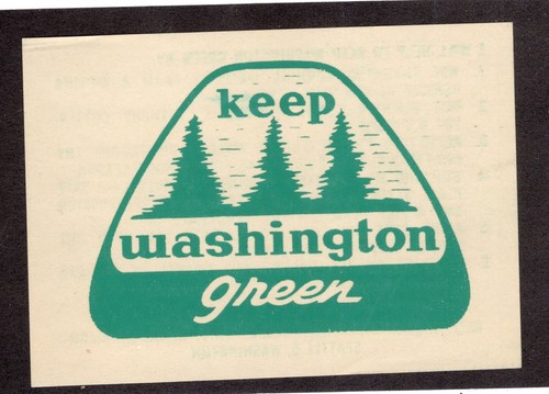 KEEP WASHINGTON GREEN WINDOW LABEL / POSTER STAMP FIRE PREVENTION