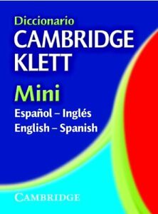 Diccionario Cambridge Klett Mini Espa ol-Ingl s/English
