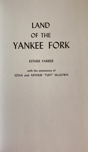 Land of the Yankee Fork by Esther Garber 2000 Hardcover  - Picture 4 of 4