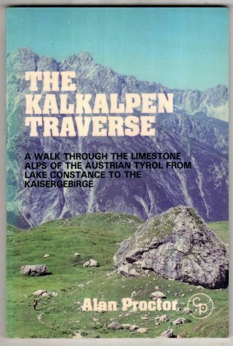 The Kalkalpen Traverse : Alan Proctor