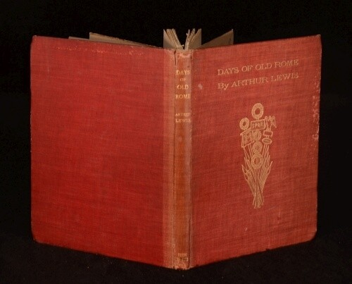 1905 Days of Old Rome Arthur Lewis Illustrated - Imagen 1 de 5