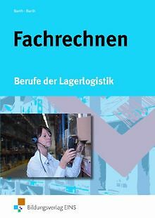 Fachrechnen. Berufe der Lagerlogistik. Lehr-/Fachbuch vo... | Buch | Zustand gut - Bild 1 von 1