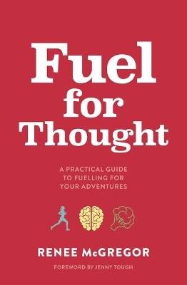 Fuel for Thought, Renee McGregor, Taschenbuch - Bild 1 von 1