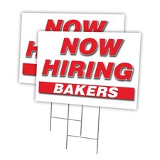 Now Hiring Bakers Multi-Pack of Yard Signs & Stake plastic coroplast window