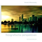 Fotografische perspektiven von Harald Mizerovsky (2013, Gebundene Ausgabe)
