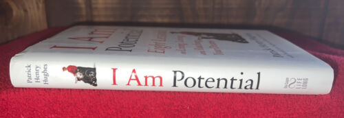 Signed Autographed 1st Edition Book I am Potential by Patrick Henry Hughes - Foto 3 di 16