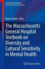 The Massachusetts General Hospital Textbook on Diversity and Cultural Sensitivity in Mental Health (2013, Gebundene Ausgabe)