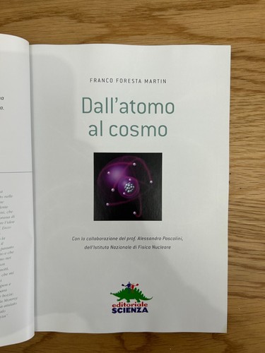 DALL'ATOMO AL COSMO DI FRANCO FORESTA MARTIN EDITORIALE SCIENZA 2005 - Picture 3 of 12