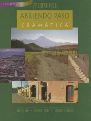 ABRIENDO PASO GRAMATICA HARDCOVER REVISED EDITION 2000C - Hardcover - VERY GOOD