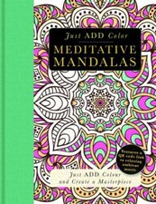 Meditative Mandalas : A Gorgeous Coloring Book with More Than 120 Pull-Out ...