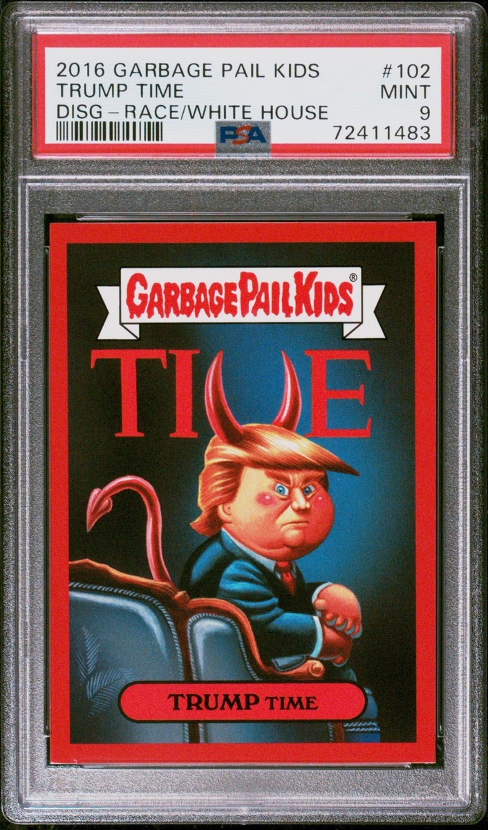 2015 GPK Garbage Pail Kids TRUMP TIME Donald Trump White