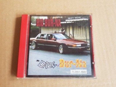 Big Bur-Na-The Daze of Bur-Na OG Press 1995 Playya 1000 -G-Funk -Tulsa Oklahoma