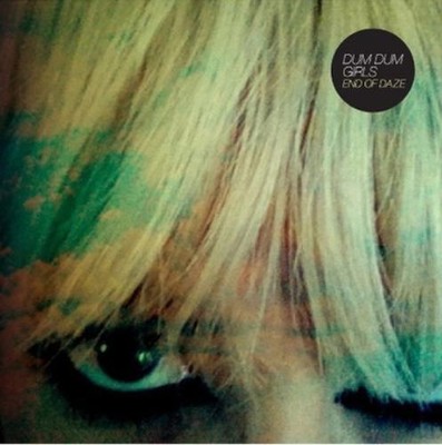 Dum Dum Girls End of Daze (Vinyl) 12'' EP (US IMPORT)