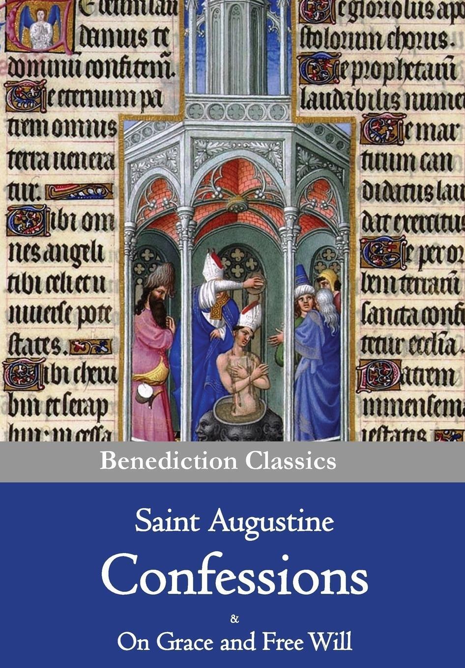 Thumbnail - Confessions & On Grace And Free Will | Saint Augustine | Taschenbuch |