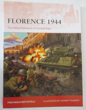 Florence 1944 : The Allied Advance in Central Italy - Osprey Campaign 431