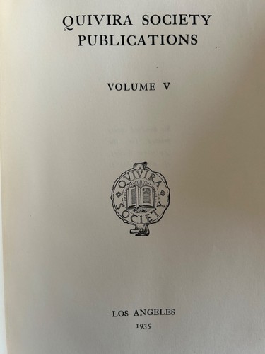 Diary of the Alarcón Expedition into Texas, 1718-1719 Quivira Society 1935 1/600 - Picture 3 of 13