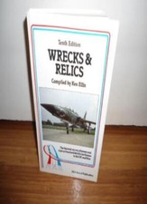 Wrecks and Relics: The Biennial Survey of Preserved, Instructi .