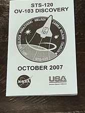 NASA STS-120 OV-103 Space Shuttle Discovery October 2007 Timeline & Crew Data